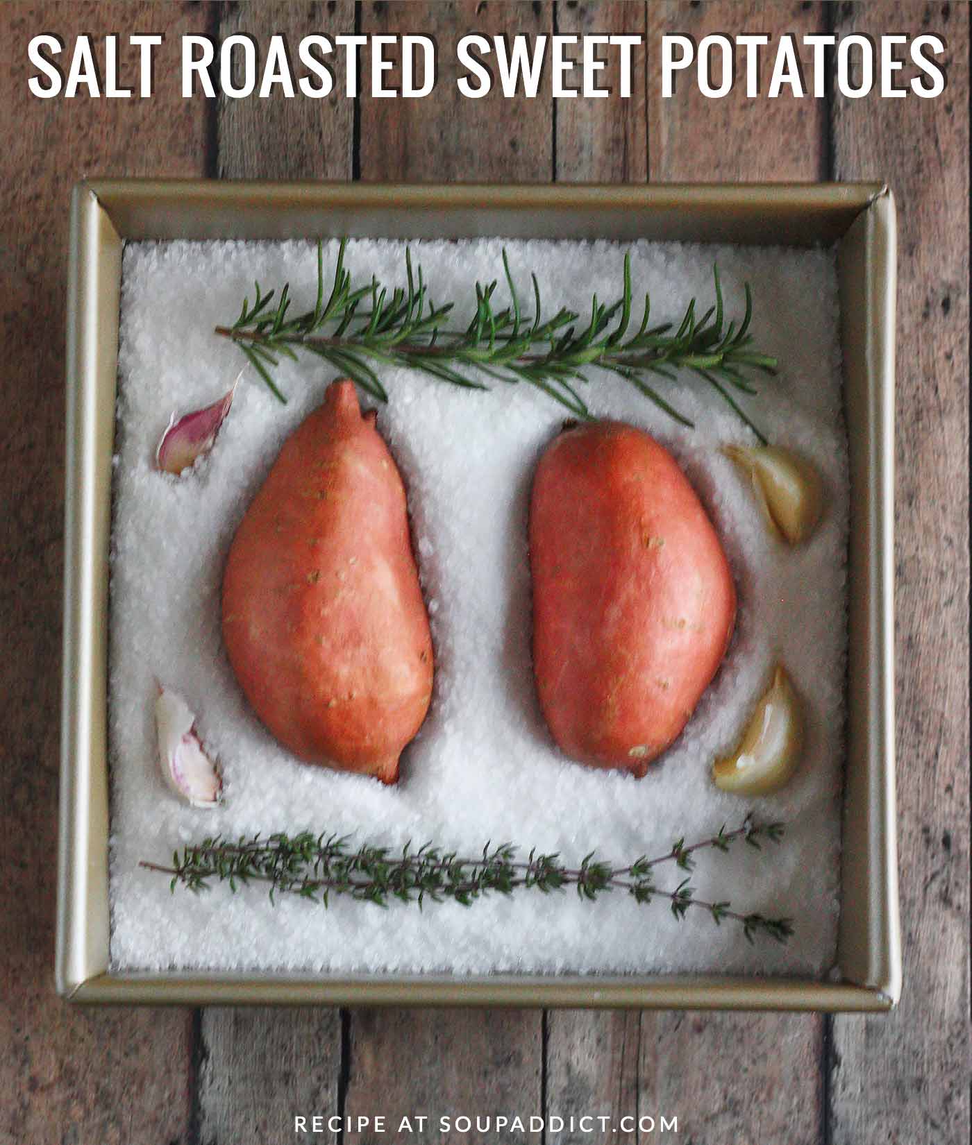 Salt Roasted Sweet Potatoes - Recipe at SoupAddict.com