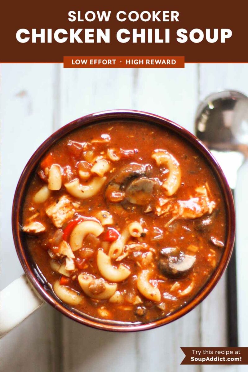 Pinterest pin image for Slow Cooker Chicken Chili Soup.