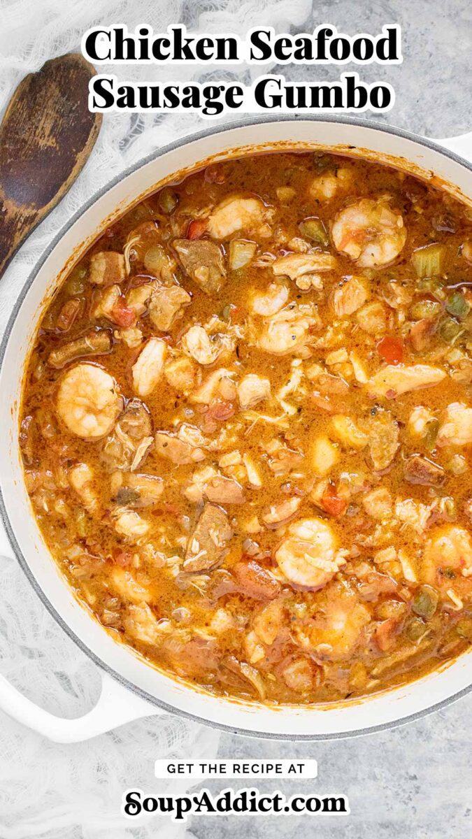 Pinterest pin image for Chicken Seafood & Sausage Gumbo recipe, featuring gumbo in a large white Dutch oven.