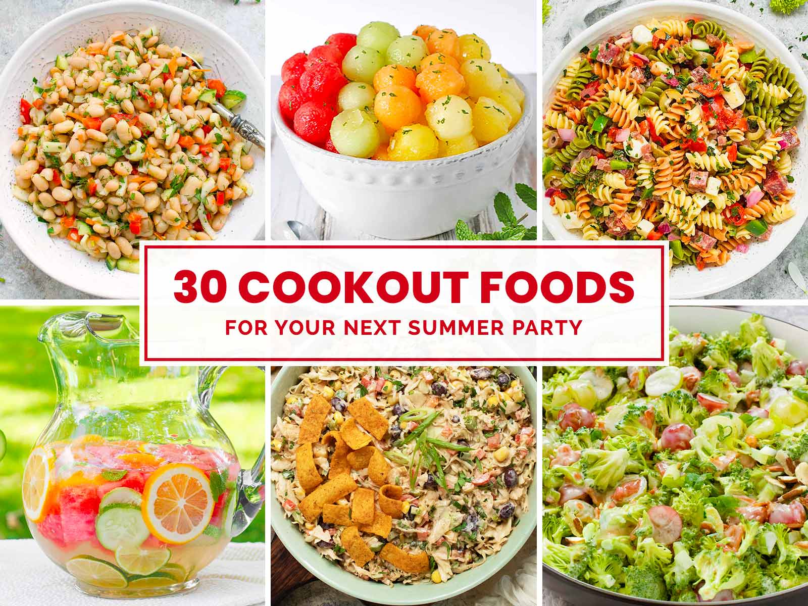 A photo collage featuring 6 recipes from this collection of summer Cookout Foods.