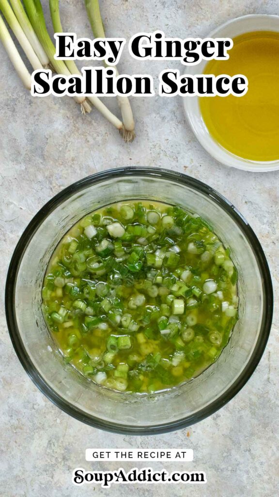Pinterest pin image for a recipe for Easy Ginger Scallion Sauce