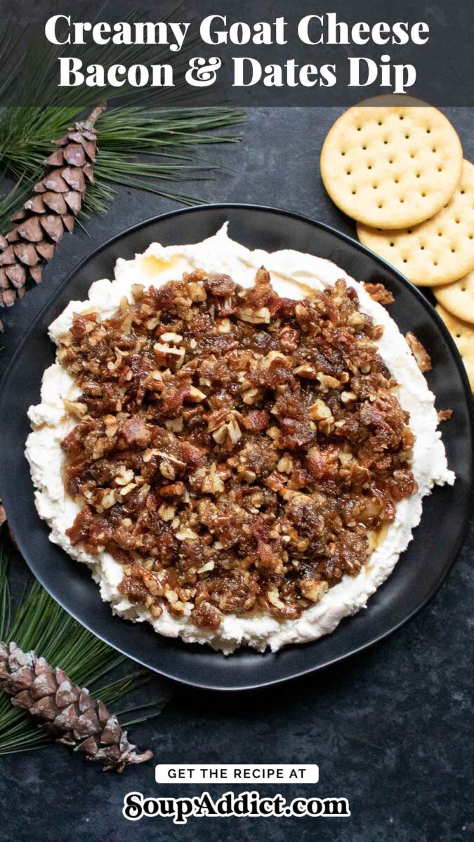 Pinterest pin image for a blog post featuring Creamy Goat Cheese Bacon and Dates dip.