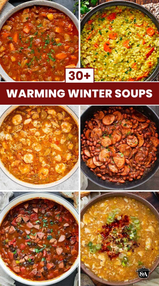 Pinterest pin image featuring a collage of 6 winter soup photos.