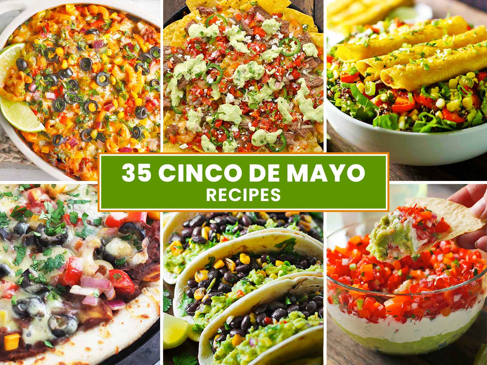 Composite image with 6 photos Cinco de Mayo recipes, representing a recipe round-up.