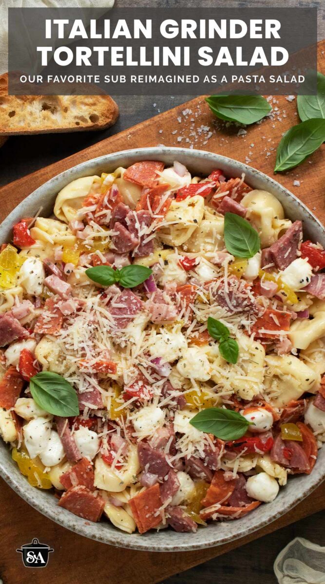 Pinterest pin image for Italian Grinder Tortellini Salad.