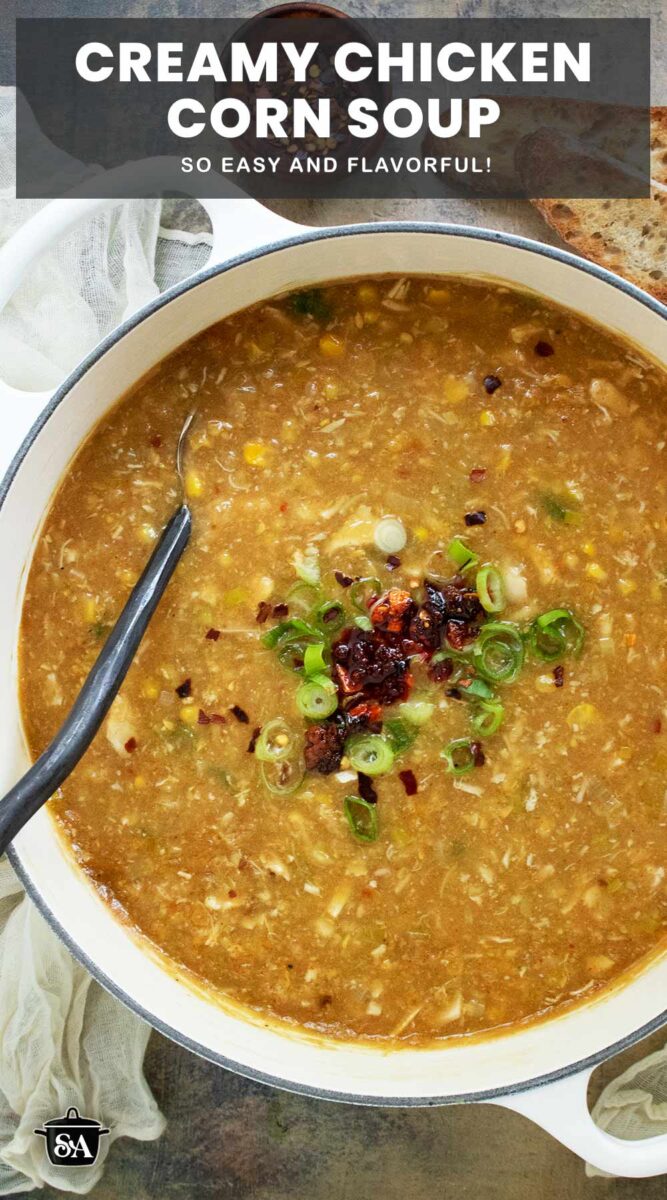 Pinterest pin image for Creamy Chicken and Corn Soup.