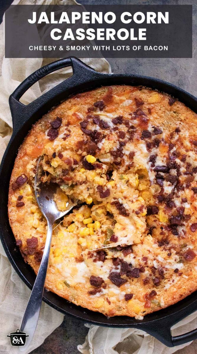 Pinterest pin image for Jalapeno Corn Casserole.