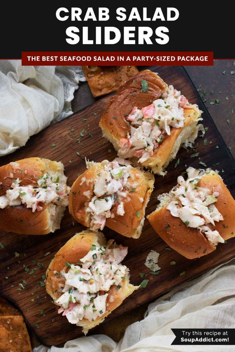 Pinterest pin image for Crab Salad Sliders, featuring an overhead view of sliders on a serving board.