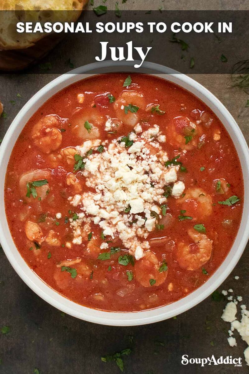 Pinterest pin image for Seasonal Soups to Cook in July