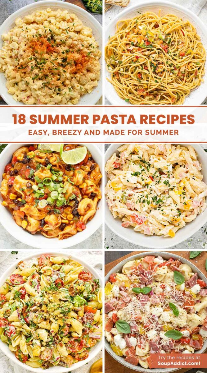 Pinterest pin image featuring 6 recipe photos for summer pasta recipes.